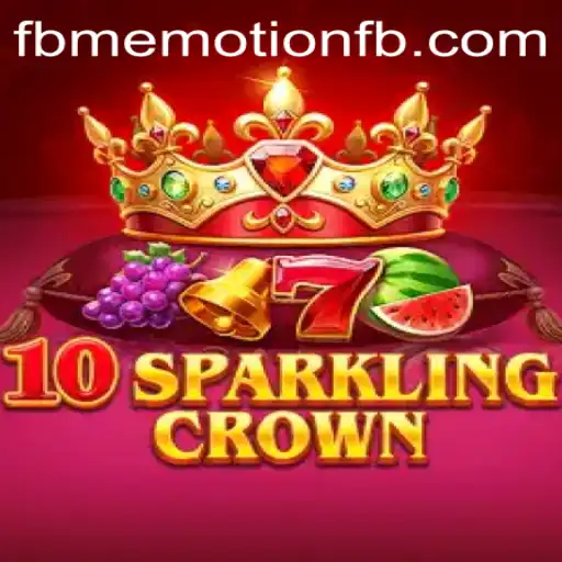 Exploring the Exciting World of 10SparklingCrown and FBM EMOTION