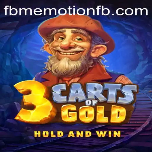 Discover the Exciting World of 3cartsOfGold: A Game Fueled by FBM EMOTION