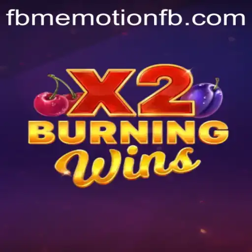 Exploring the Excitement of BurningWinsX2 by FBM EMOTION