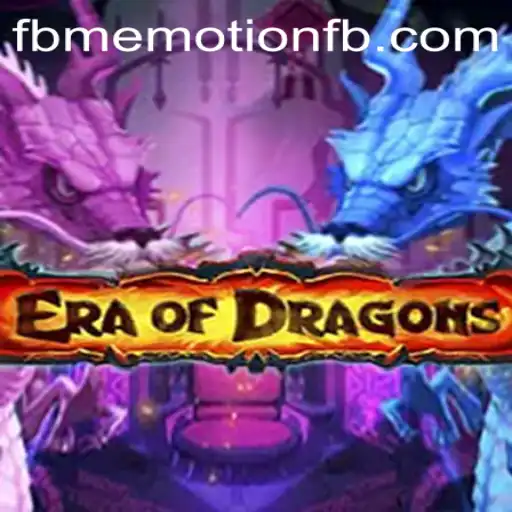 Unveiling EraOfDragons: Exploring the Magical Realms with FBM EMOTION