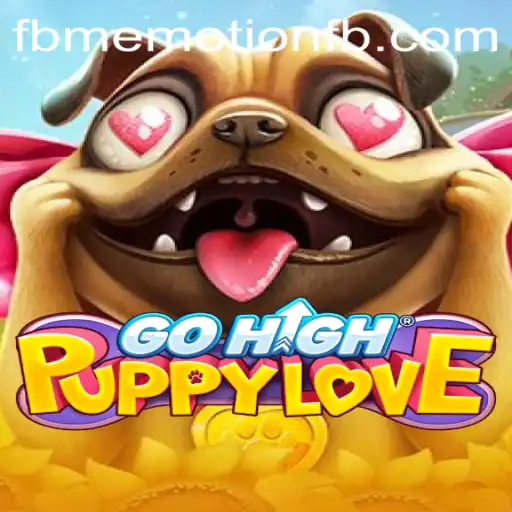 Explore the Joys of GoHighPuppyLove: A Game Infused with FBM EMOTION