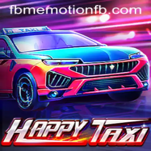 Discover the Exciting World of HappyTaxi: A Thrilling Ride with FBM EMOTION