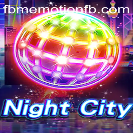 NightCity: Exploring the Intriguing World of FBM EMOTION